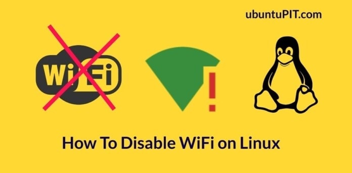 How To Disable WiFi on Linux