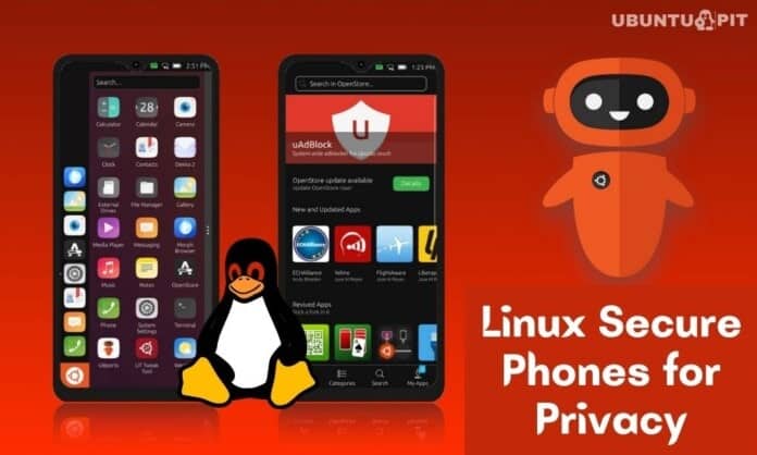 Linux Secure Phones for Privacy