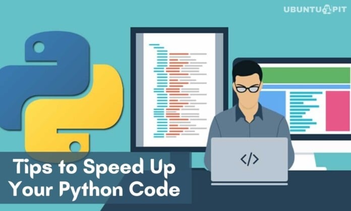Tips to Speed Up Your Python Code