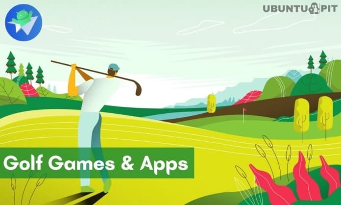 Best Golf Games and Apps For Android