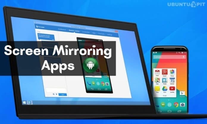 Best Screen Mirroring Apps for Android