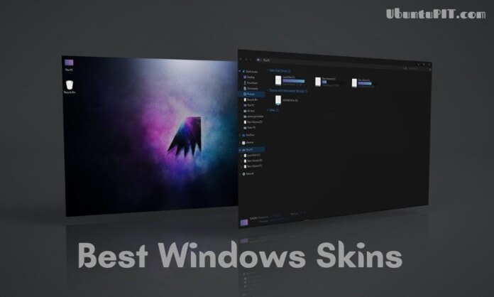 Best Windows Skins