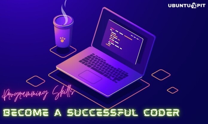 Programming Skills Required to Become a Successful Coder