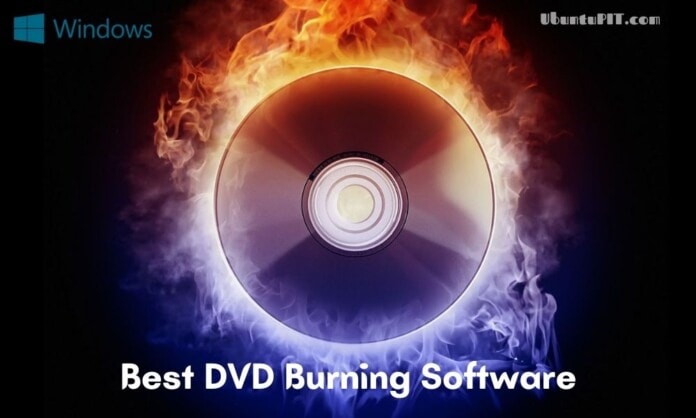 Best DVD Burning Software for Windows PC