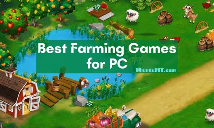 Best Farming Games for PC