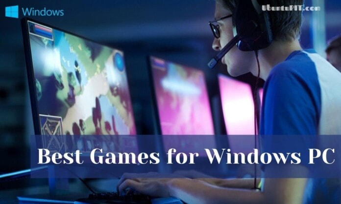 Best Games for Windows PC