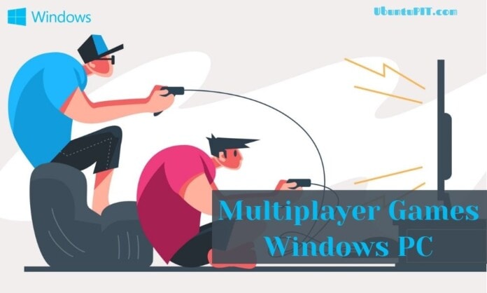 Best Multiplayer Games for Windows PC