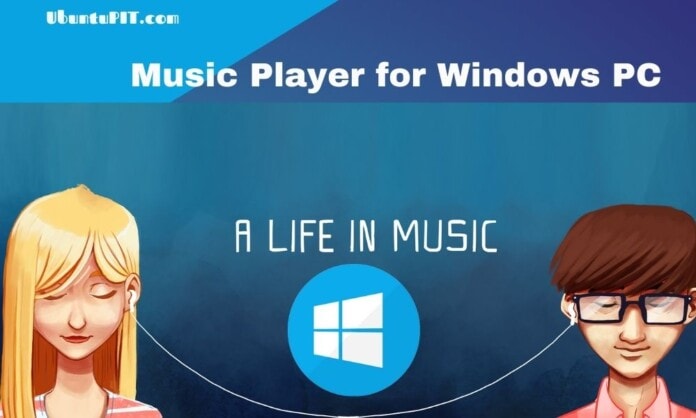 Best Music Player for Windows PC