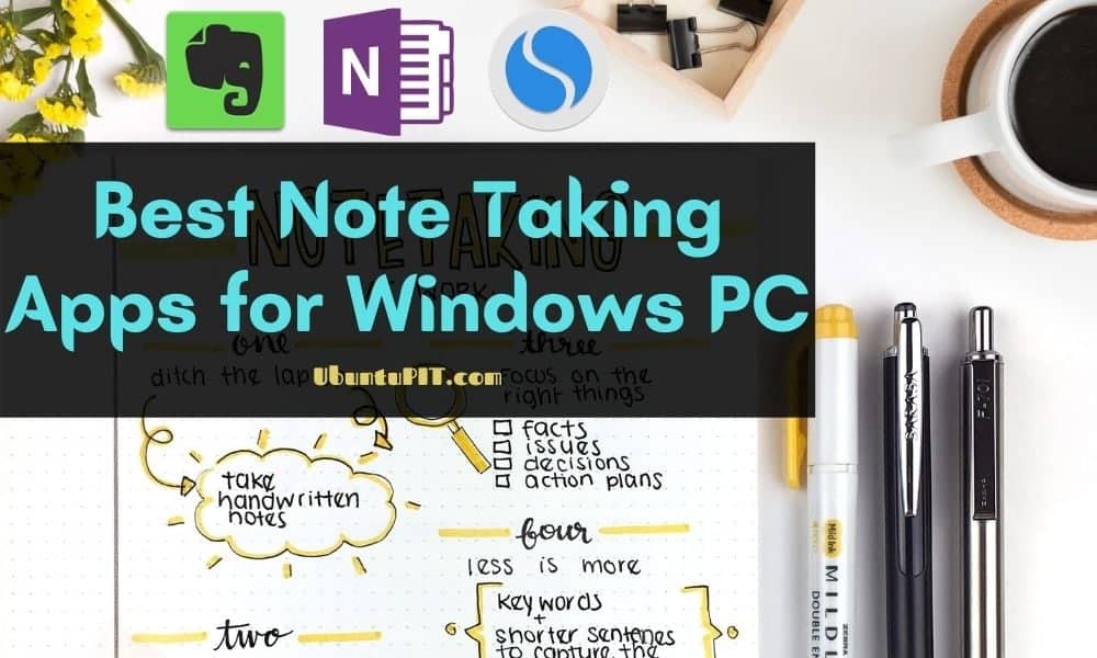 10 Best Note Taking Apps For Windows PC Organize Your Thought