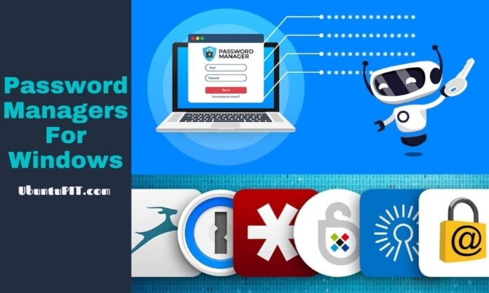 Best Password Managers For Windows PC