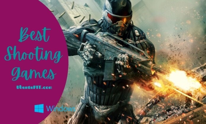 Best Shooting Games for Windows of All Time