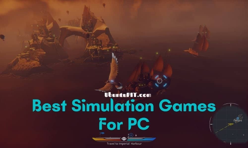 The 10 Best Simulation Games For PC You can Play Now