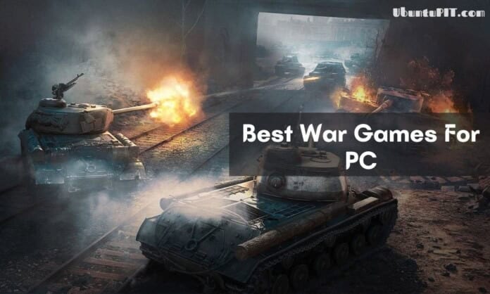 Best War Games For PC