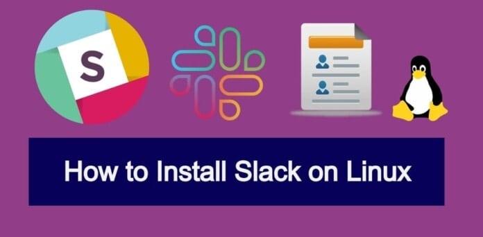 How to Install Slack on Linux