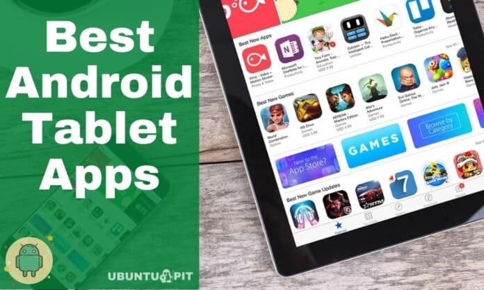 Best Android Tablet Apps