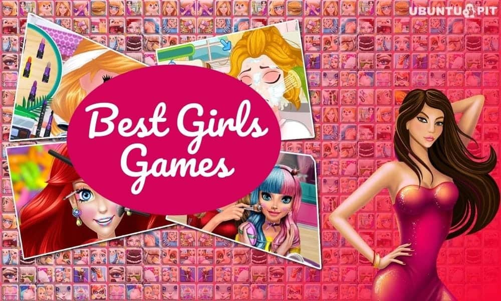 10 Best Girls Games for Android MustTry for Teenage and Young Girls