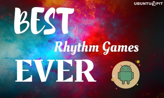 Best Rhythm Games for Android