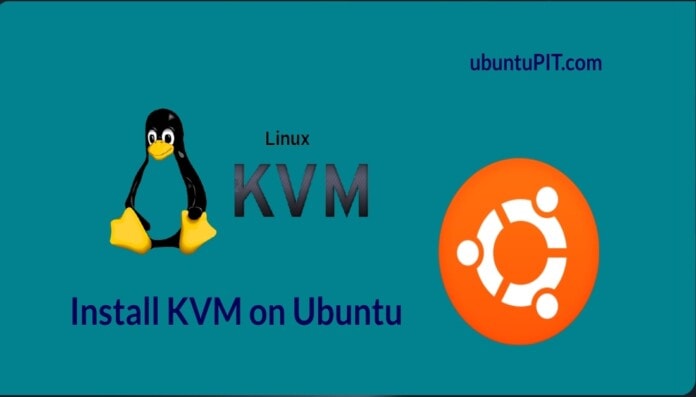 Install Kvm on Ubuntu system
