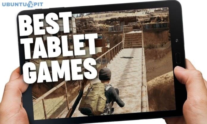 Best Android Tablet Games