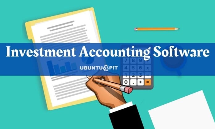 Best Investment Accounting Software