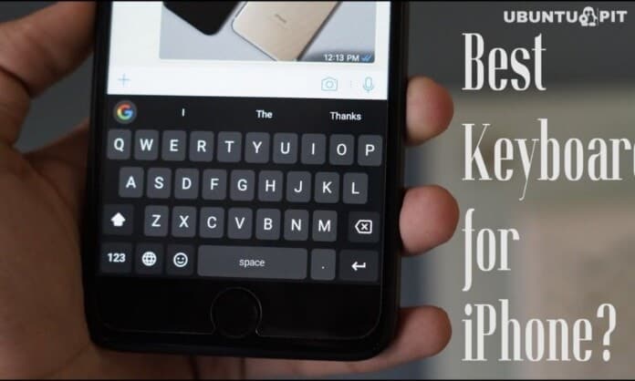 Best Keyboard Apps for iPhone