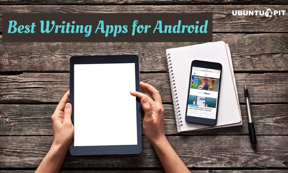 best creative writing app for android