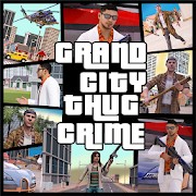 Grand City Thug Crime Game, gangster games for Android