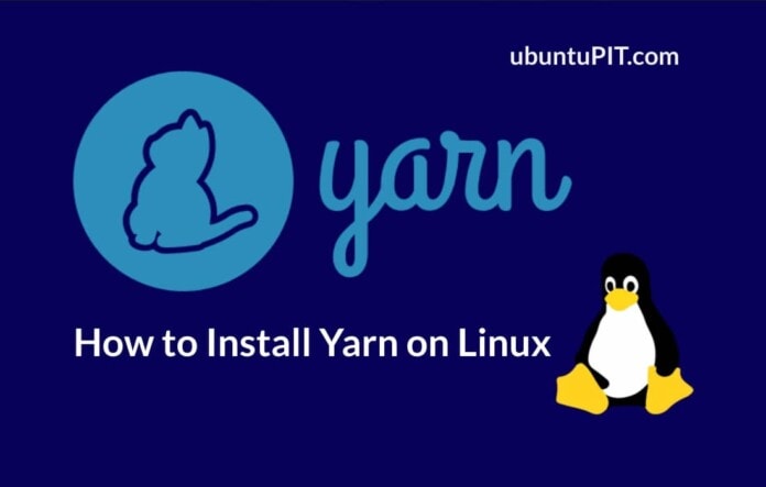 Install Yarn on Linux systems