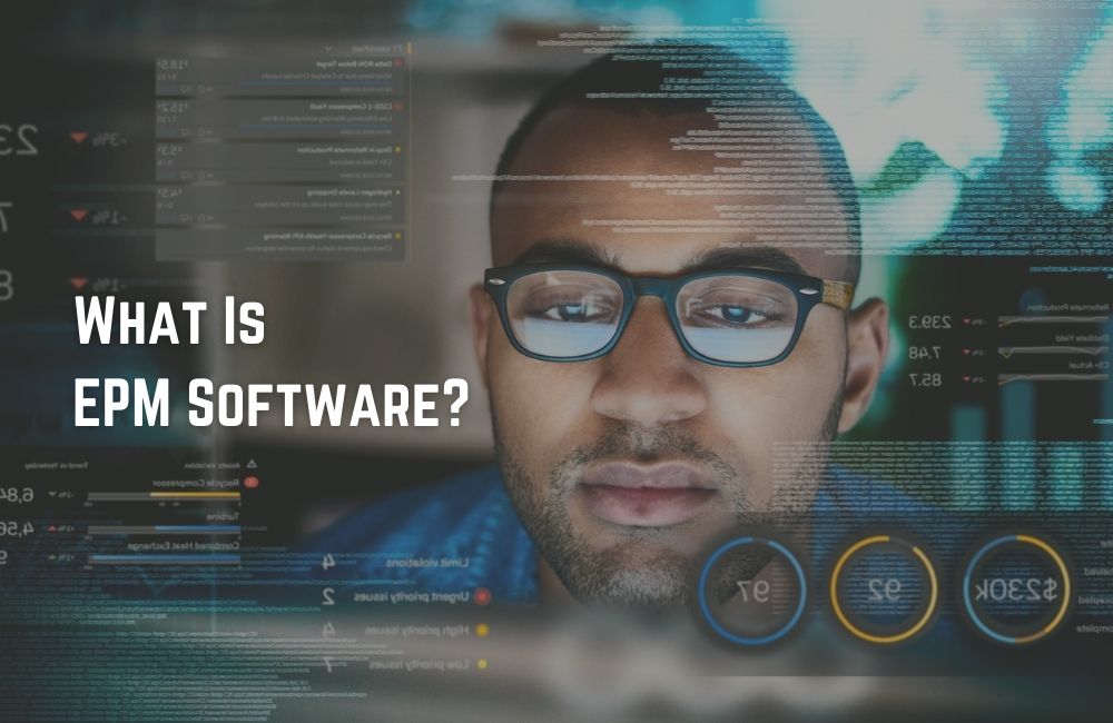 What Is EPM Software