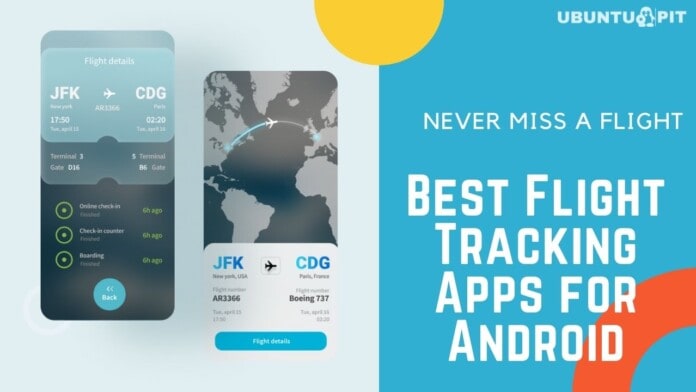 Best Flight Tracking Apps for Android