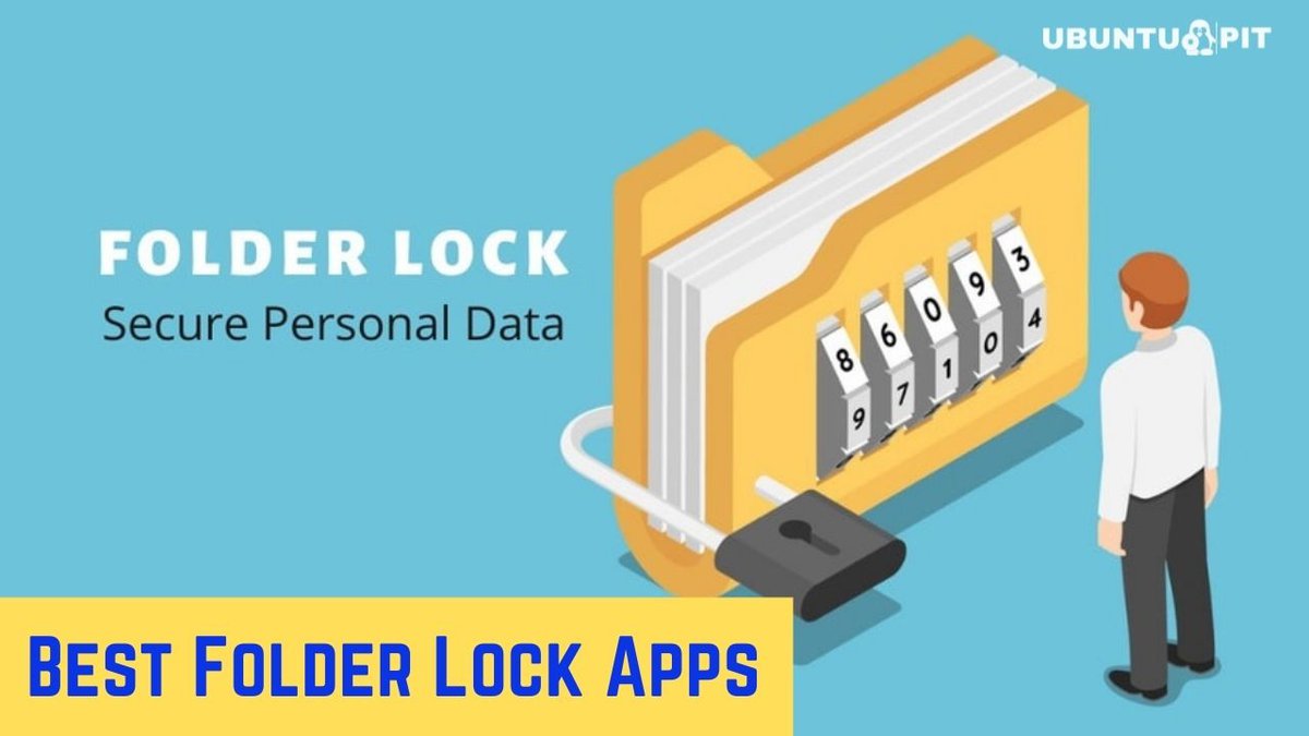 The 10 Best Folder Lock Apps To Secure Your Personal Data