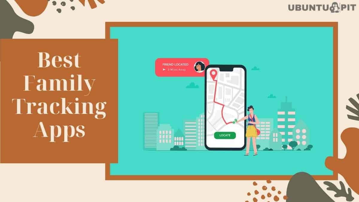 10 Best Family Tracking Apps That Every Parent Must Use For Safety 10-best-family-tracking-apps-that-every-parent-must-use-for-safety