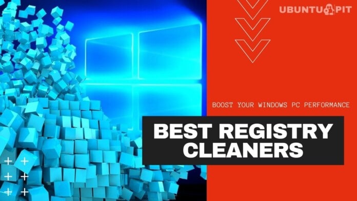 Best Registry Cleaners to Boost Your Windows PC Performance