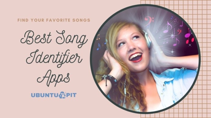 Best Song Identifier Apps to Find Your Favorite Songs