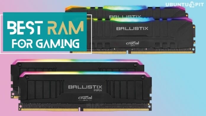 Best RAM for Gaming