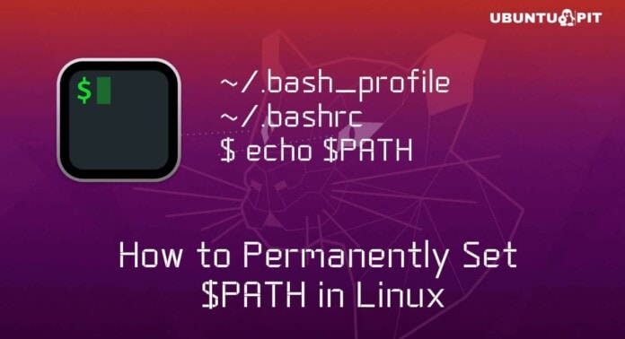 set Bash $PATH ON LINUX