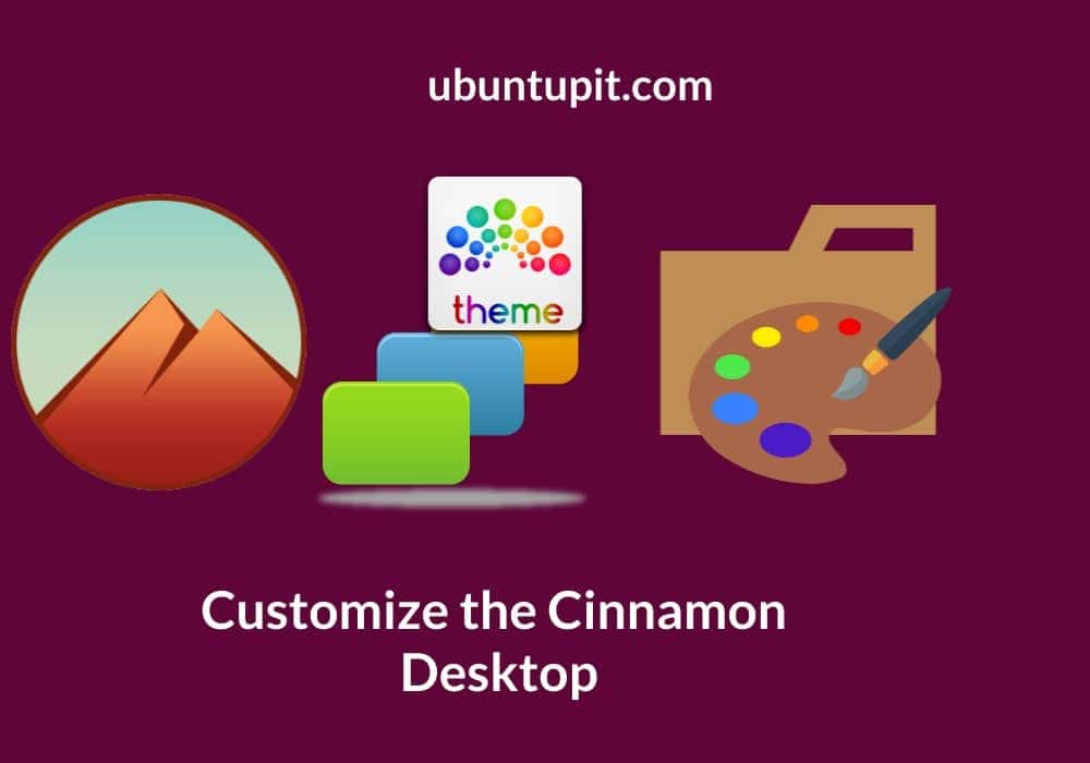How To Customize Cinnamon Desktop in Linux System