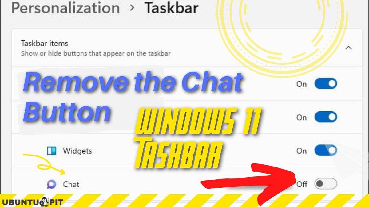 How to Remove the Chat Button from the Windows 11 Taskbar