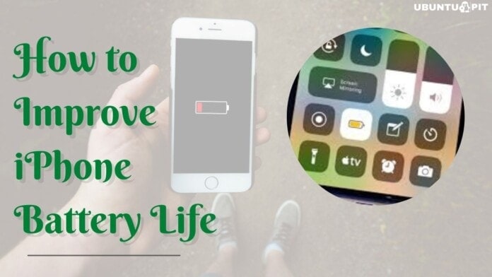 How to Improve iPhone Battery Life