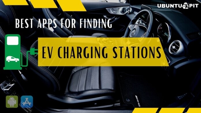 Best Apps for Finding EV Charging Stations