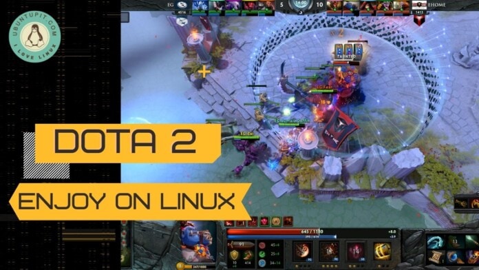 Dota 2 Enjoy the Best Multiplayer Strategy Game on Linux