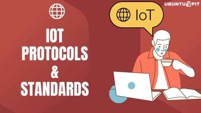 IoT Protocols and Standards