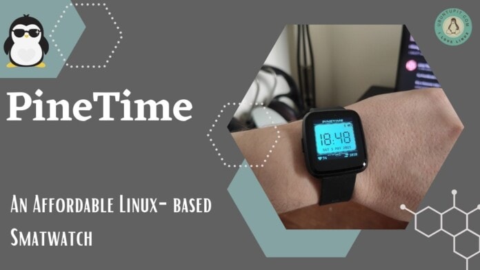PineTime Smartwatch - An Affordable Linux-based Smartwatch