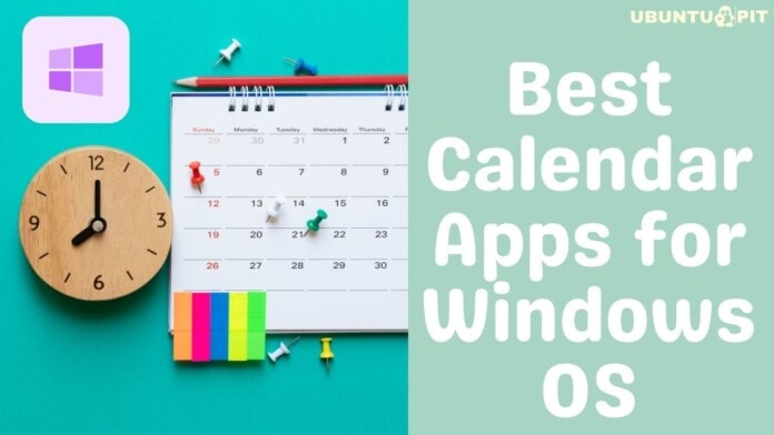 Best Calendar Apps for Windows OS