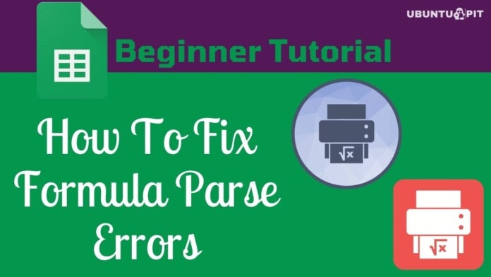 How To Fix Formula Parse Errors in Google Sheets
