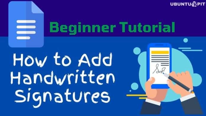 How to Add Handwritten Signatures in Google Docs