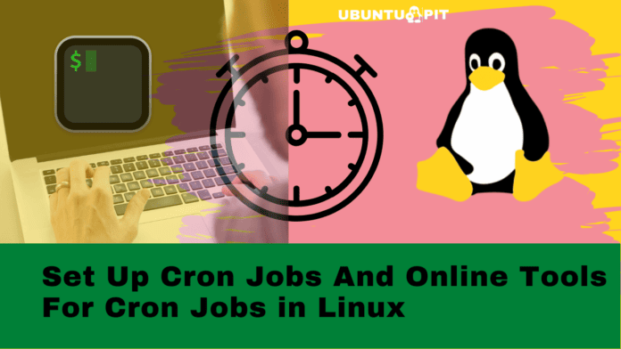 Online Tools for Generating and Testing cron jobs for Linux