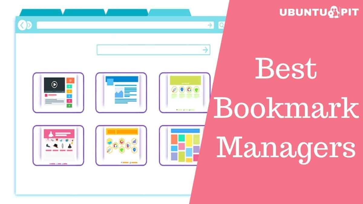 6 Best Bookmark Managers To Save Your Links Faster