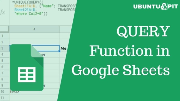 QUERY Function in Google Sheets