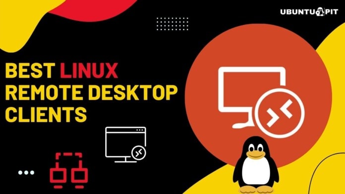 Best Linux Remote Desktop Clients